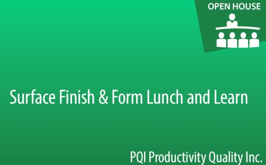 Surface Finish & Form Lunch and Learn